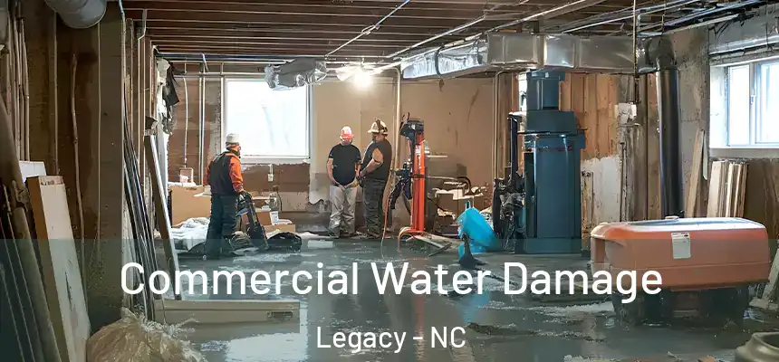  Commercial Water Damage Legacy - NC