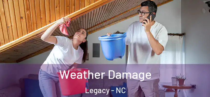 Weather Damage Legacy - NC
